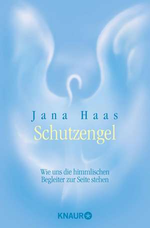 Schutzengel de Jana Haas