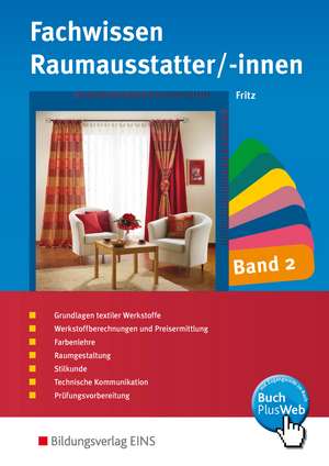 Fachwissen für Raumausstatter/-innen 2. Schülerband de Walter Fritz