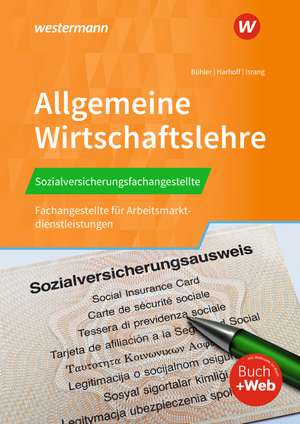 Sozialversicherungsfachangestellte/Fachangestellte für Arbeitsmarktdienstleistungen. Allgemeine Wirtschaftslehre Schulbuch de Axel Israng