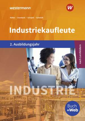 Industriekaufleute 2. Schulbuch. 2. Ausbildungsjahr de Christian Schmidt