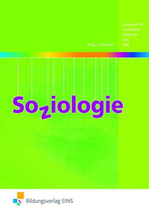 Soziologie. Lehr-/Fachbuch de Sylvia Betscher-Ott