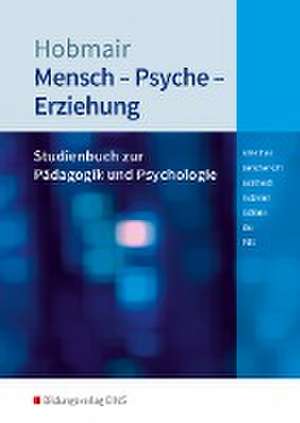 Mensch - Psyche - Erziehung. Schulbuch de Sophia Altenthan