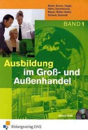 Ausbildung im Groß- und Außenhandel 1 de Andreas Blank