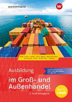 Ausbildung im Groß- und Außenhandel. 2. Ausbildungsjahr. Schulbuch de Nick Brown