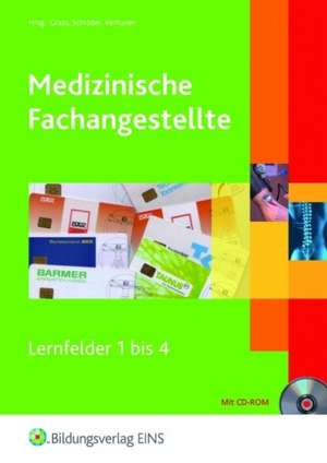 Medizinische Fachangestellte 1. Lehr- und Fachbuch