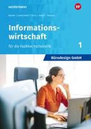 Bürodesign GmbH 1. Schulbuch- Informationswirtschaft für die Höhere Berufsfachschule de Judith Becker