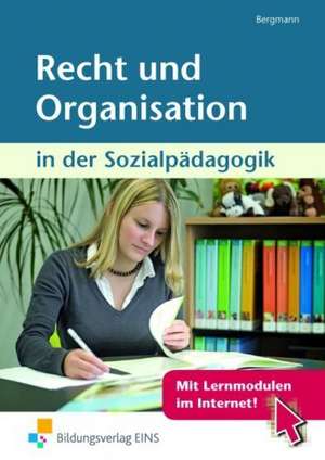 Recht und Organisation. Lehr-/Fachbuch