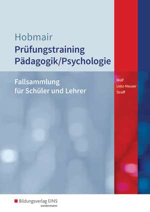 Pädagogik / Psychologie. Prüfungstrainer de Thorsten Wolf