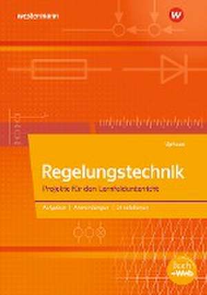 Regelungstechnik. Schulbuch de Josef Uphaus