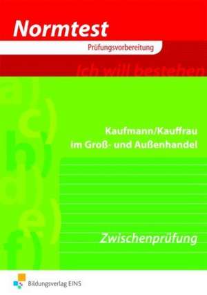 Normtest Kaufmann/Kauffrau im Groß- und Außenhandel de Jörn Krümpelmann