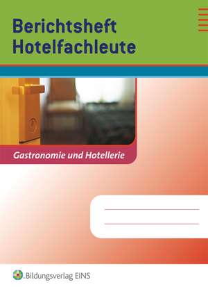 Berichtsheft Hotelfachleute de Nina Bumb