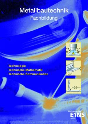 Metallbautechnik. Fachbildung