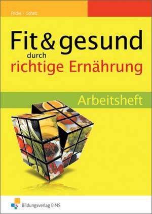 Fit & gesund durch richtige Ernährung Arb.