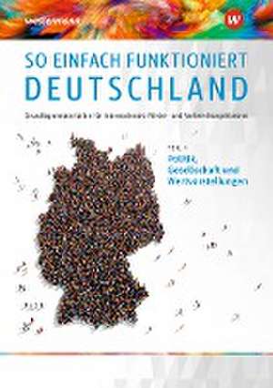 So einfach funktioniert Deutschland. Teil 1. Schulbuch. de Günter Hempel