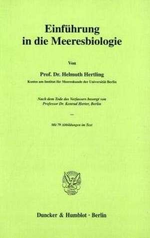 Einführung in die Meeresbiologie de Helmuth Hertling