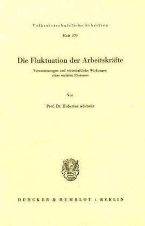 Die Fluktuation der Arbeitskräfte de Hubertus Adebahr