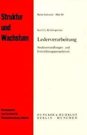 Lederverarbeitung. de Karl Ch. Röthlingshöfer