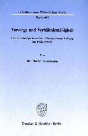 Vorsorge und Verhältnismäßigkeit de Dieter Neumann