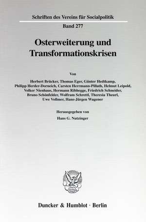 Osterweiterung und Transformationskrisen. de Hans G. Nutzinger