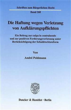 Die Haftung wegen Verletzung von Aufklärungspflichten de Andre Pohlmann