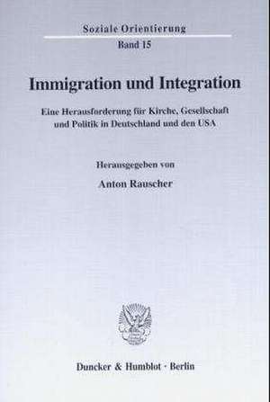 Immigration und Integration de Anton Rauscher