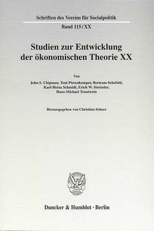 Studien zur Entwicklung der ökonomischen Theorie 20 de Christian Scheer