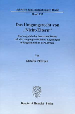 Das Umgangsrecht von "Nicht-Eltern" de Stefanie Plötzgen