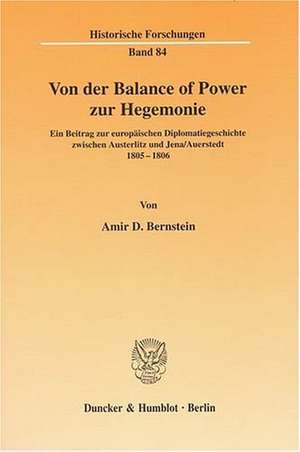 Von der Balance of Power zur Hegemonie de Amir D. Bernstein