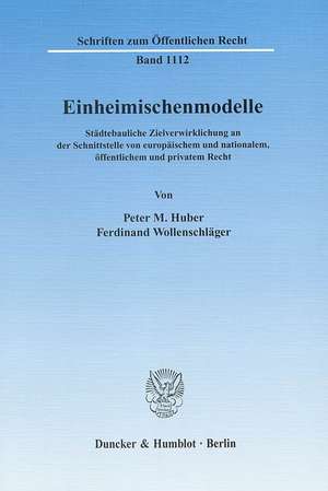 Einheimischenmodelle de Peter M. Huber