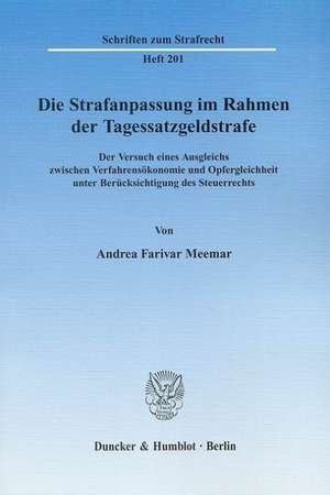 Die Strafanpassung im Rahmen der Tagessatzgeldstrafe de Andrea Farivar Meemar