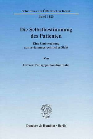 Die Selbstbestimmung des Patienten de Fereniki Panagopoulou-Koutnatzi