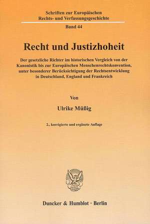 Recht und Justizhoheit de Ulrike Müßig