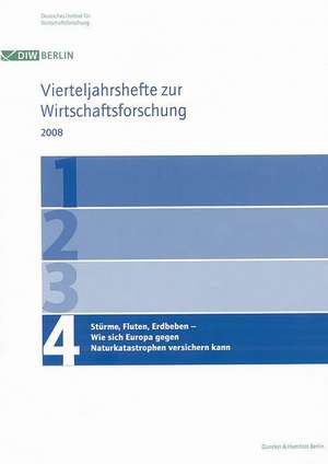 Stürme, Fluten, Erdbeben - Wie sich Europa gegen Naturkatastrophen versichern kann de Dorothea Schäfer