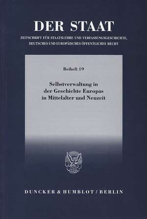 Selbstverwaltung in der Geschichte Europas in Mittelalter und Neuzeit de Helmut Neuhaus