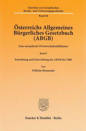 Österreichs Allgemeines Bürgerliches Gesetzbuch (ABGB) de Wilhelm Brauneder