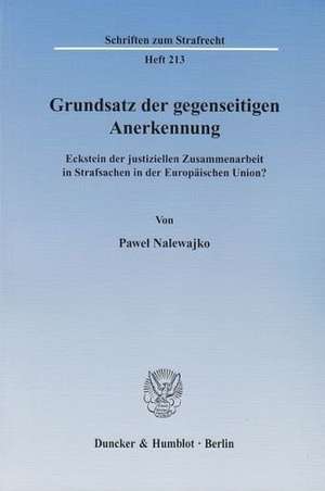 Grundsatz der gegenseitigen Anerkennung de Pawel Nalewajko