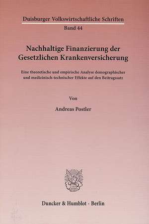 Nachhaltige Finanzierung der Gesetzlichen Krankenversicherung de Andreas Postler