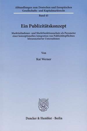 Ein Publizitätskonzept de Kai Werner