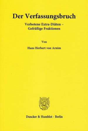 Der Verfassungsbruch de Hans Herbert von Arnim