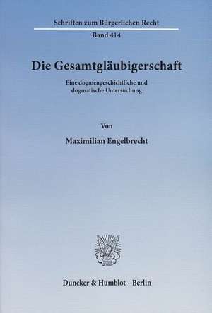 Die Gesamtgläubigerschaft de Maximilian Engelbrecht