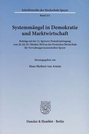 Systemmängel in Demokratie und Marktwirtschaft de Hans Herbert von Arnim