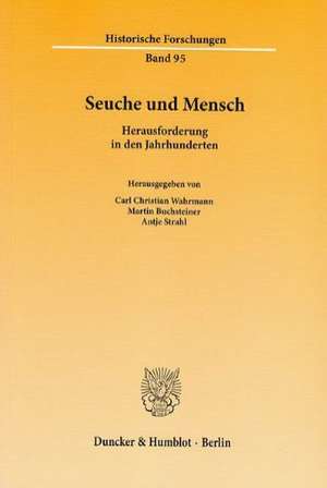 Seuche und Mensch de Carl Christian Wahrmann