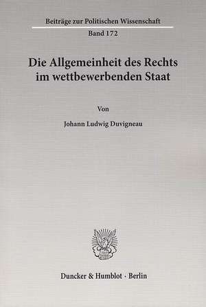 Die Allgemeinheit des Rechts im wettbewerbenden Staat de Johann Ludwig Duvigneau