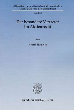 Der besondere Vertreter im Aktienrecht de Henrik Humrich