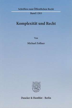 Komplexität und Recht de Michael Zollner