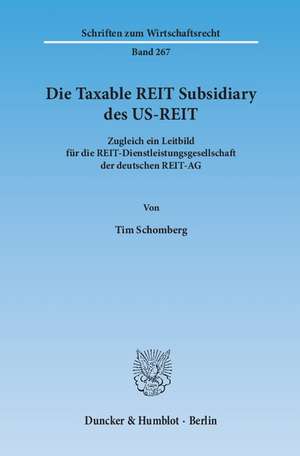 Die Taxable REIT Subsidiary des US-REIT de Tim Schomberg