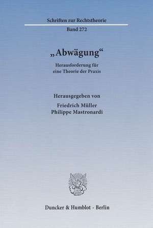 »Abwägung« de Friedrich Müller