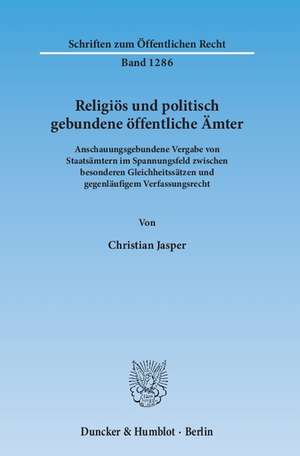 Religiös und politisch gebundene öffentliche Ämter de Christian Jasper