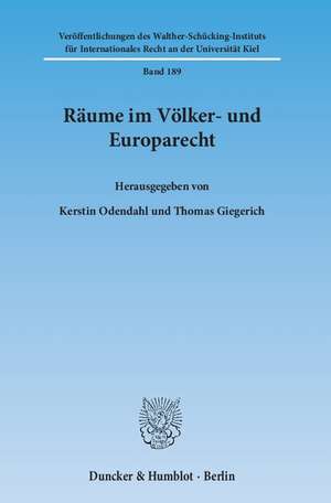 Räume im Völker- und Europarecht de Kerstin Odendahl