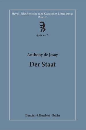Der Staat de Anthony De Jasay